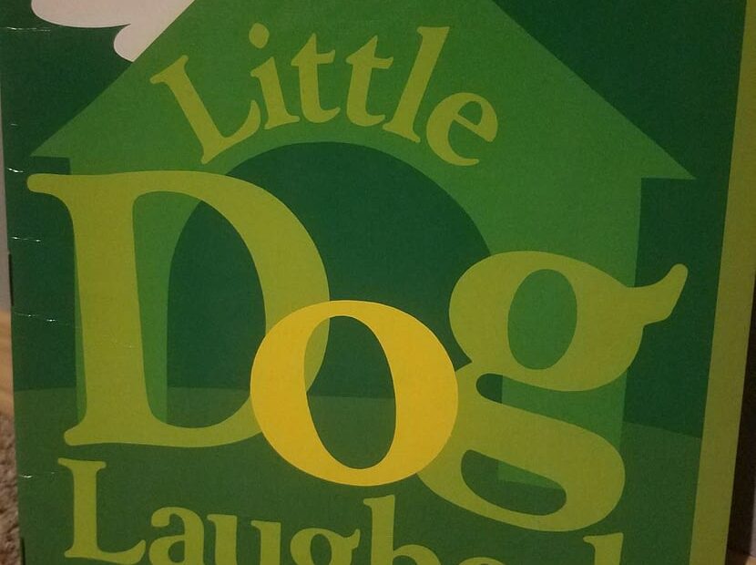 Little Dog Laughed