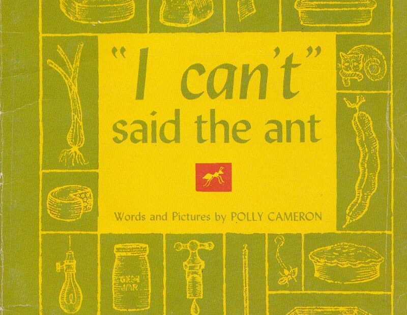 "I Can't" said the Ant